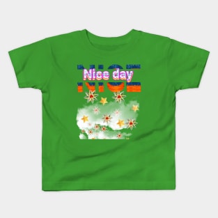 Nice day beautyful art design. Kids T-Shirt